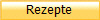 Rezepte