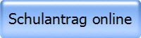 Schulantrag online