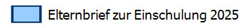 Elternbrief zur Einschulung 2025